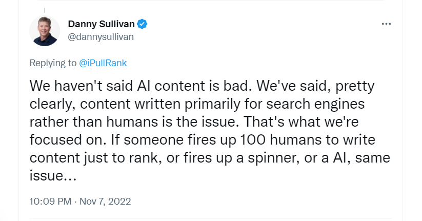 Danny Sullivan's No hemos dicho que el contenido de IA sea malo